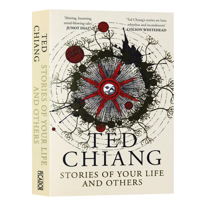 Stories of Your Life and Others Ted Chiang, Teen English in books story, Science Fiction novels 9781529039436