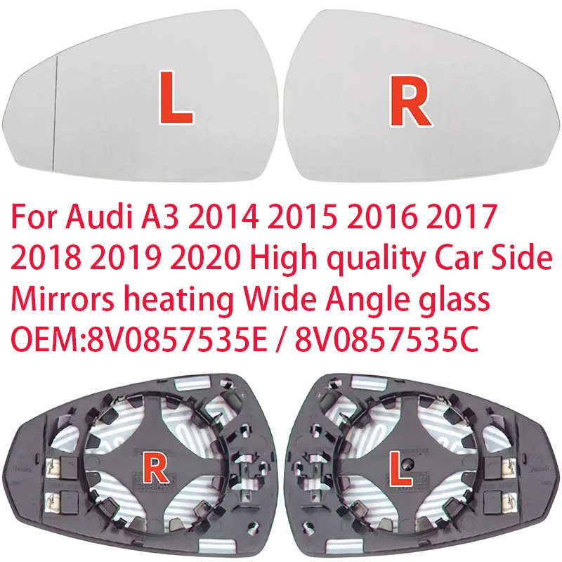 

Для Audi A3 2014-2020: Высококачественные боковые зеркала заднего вида с подогревом и широкоугольным стеклом, OEM: 8V0857535E / 8V0857535C