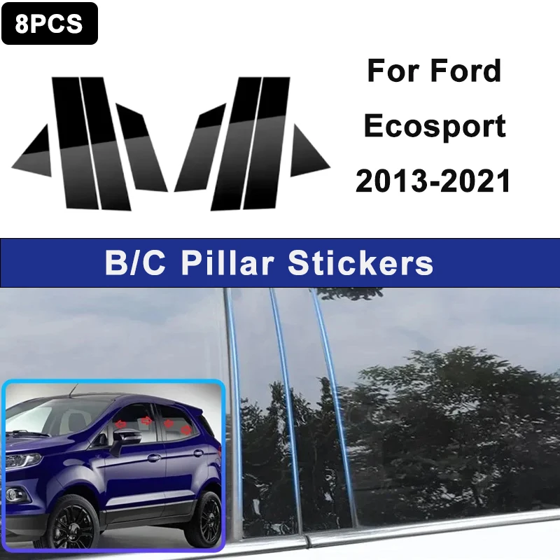 For Ford Ecosport 2013-2021 Window B C Pillar Post Cover Trim Stickers Door Column Decorative Exterior Accessories