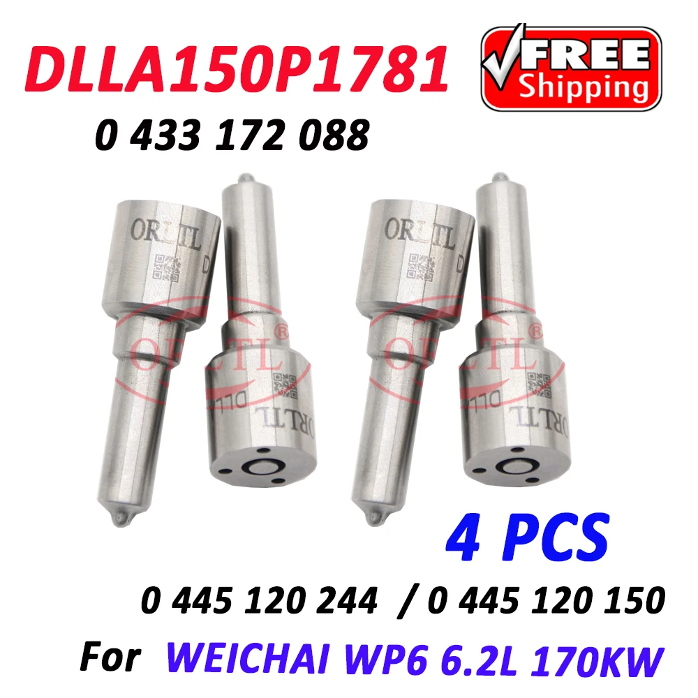 4 PCS ORLTL DLLA150P1781 Diesel Fuel Injector Nozzle DLLA 150P1781 DLLA 150 P 1781 0433172088 For WEICHAI 0445120244 0445120150