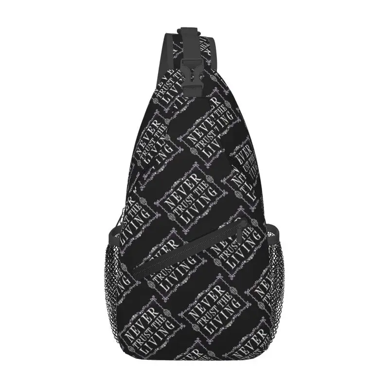 

Custom Never Trust The Living Sling Chest Bag Goth Occult Halloween Witch Crossbody Shoulder Backpack for Men Traveling Daypack