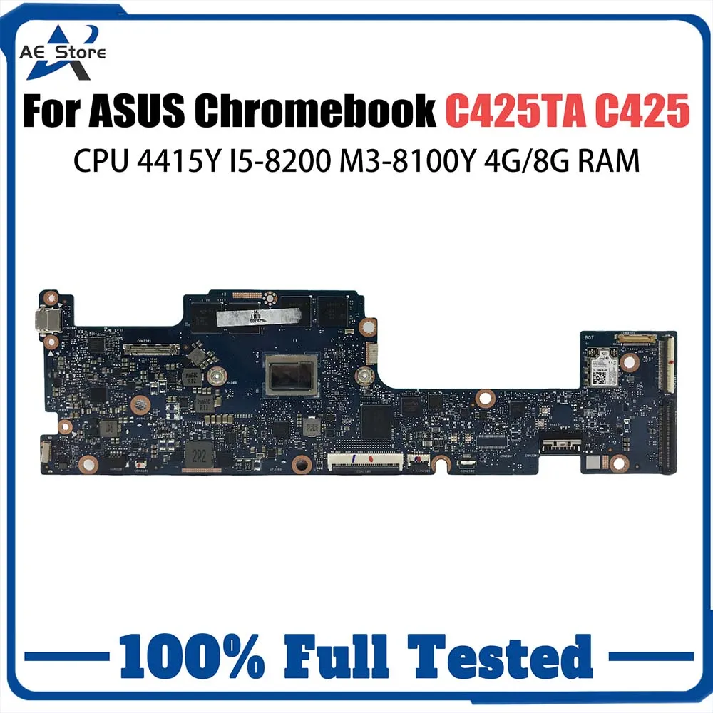 Computer Mainboard For ASUS Chromebook C425TA C425TA Laptop Motherboard 4415Y I5-8200 M3-8100Y CPU 4G 8G-RAM 32G 64G 128G-SSD