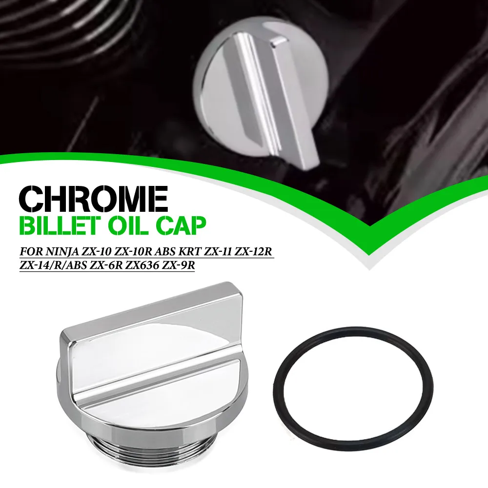 

For Kawasaki Ninja ZX-10 ZX-10R ABS KRT ZX-11 ZX-12R ZX-14/R/ABS ZX-6R ZX636 ZX-9R Motorcycle CNC Chrome Billet Oil Filler Cap