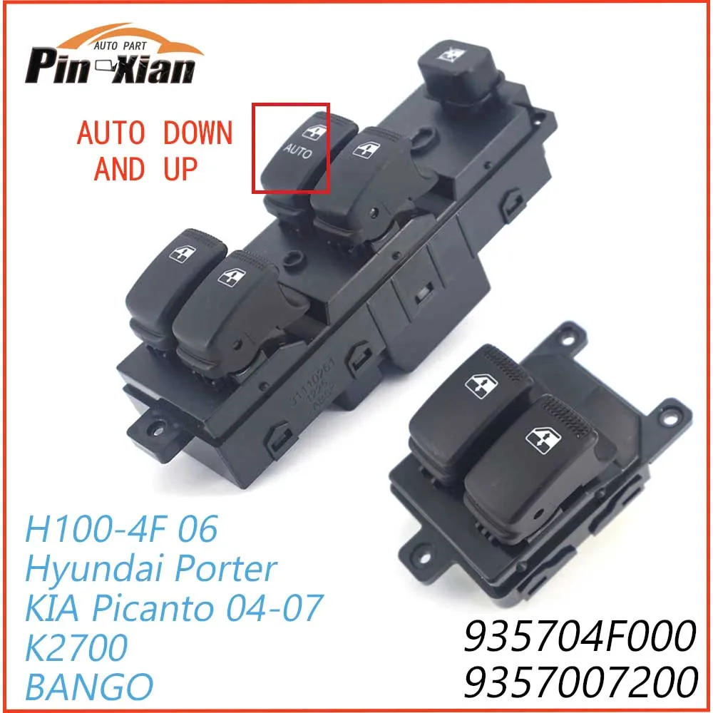 

935704F000 9357007200 9357007300 Window Lifter Control Switch Button for KIA Picanto 2004 2005 -2007 Hyundai Porter K2700 BANGO