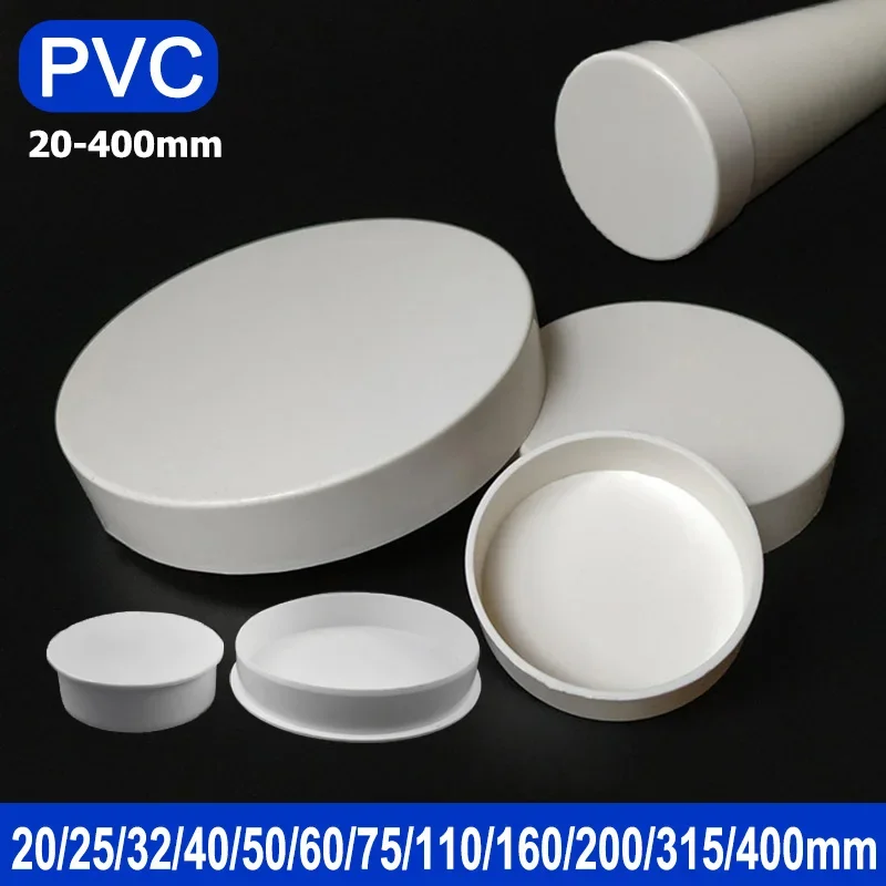 1-10pcs 20/25/32/40/50/60/75/89/110/140/160/165/200/250/315/400mm PVC Pipe Plug Cap Tube Cover White Drainage Pipe Protect Cover