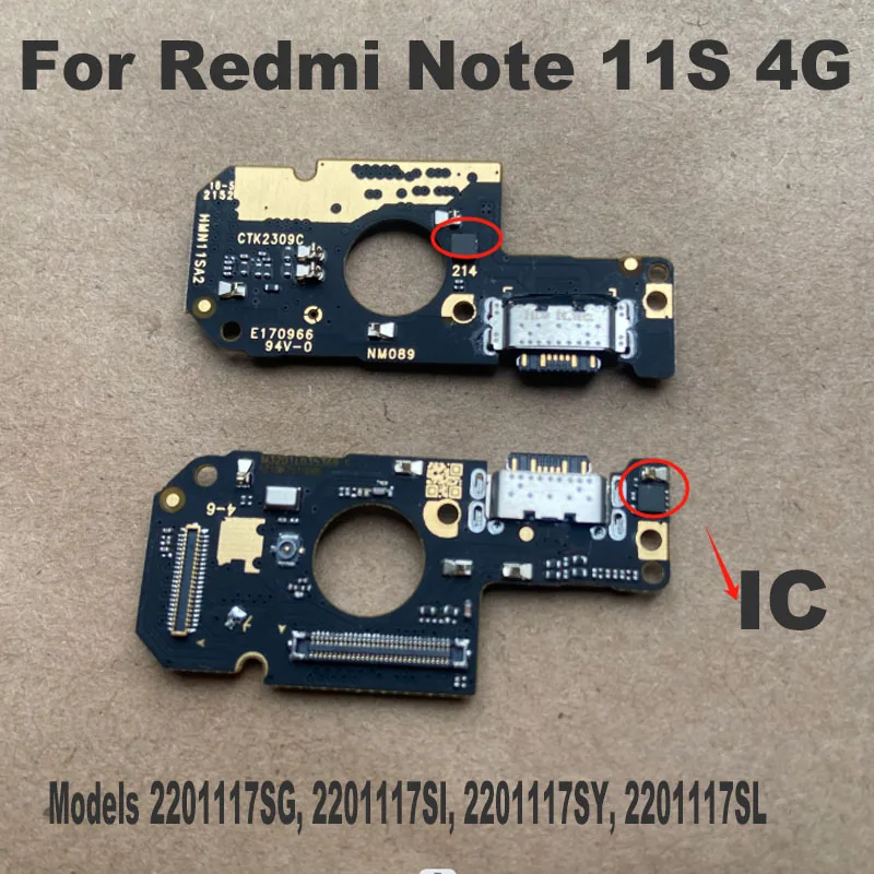 

For Xiaomi Redmi Note 11S 4G USB Charging Port Dock Connector Board Charger Flex Cable Replacement Parts With IC 4G