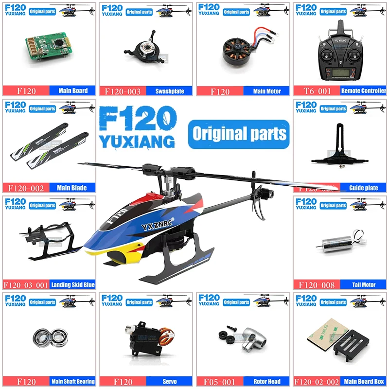 YUXIANG F120 RC Helicopter Parts  Frame Motor ESC Charger Tail Blade Canopy Servo  Engine  Propeller Receiver Linkage Shaft