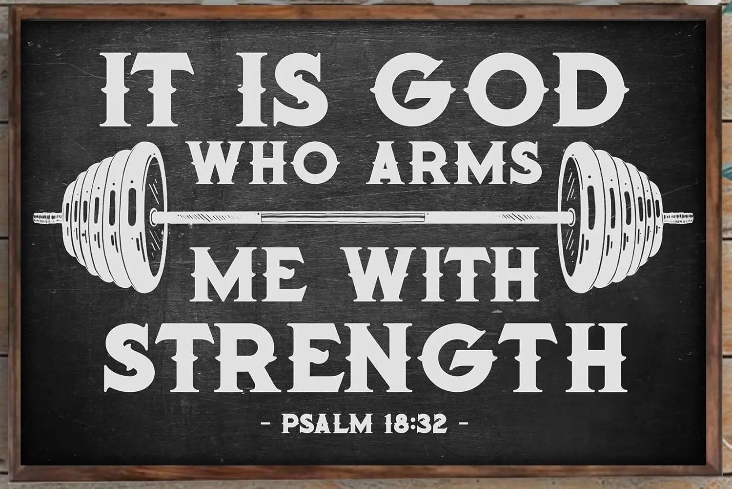 Retro Metal Tin Sign 12 X 16 Inches Gym Gymer Fitness Weightlifting It is God Who Arms Me with Strength Psalm 18 32 Poster Home