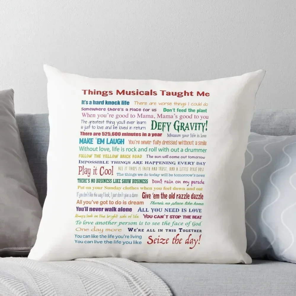 

Things Musicals Taught Me Throw Pillow Rectangular Cushion Cover ornamental pillows Pillowcases For Pillows pillow