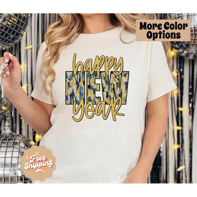 

Happy New Year T Shirt Years Eve Faux Glitter Trendy Nye Party Group