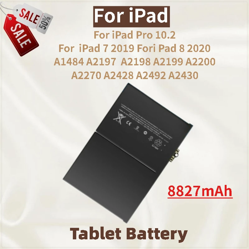 

New Tablet Battery 8827mAh For iPad Pro 10.2 iPad 7 2019 /iPad 8 2020 A1484 A2197 A2198 A2199 A2200 A2270 A2428 A2492 A2430