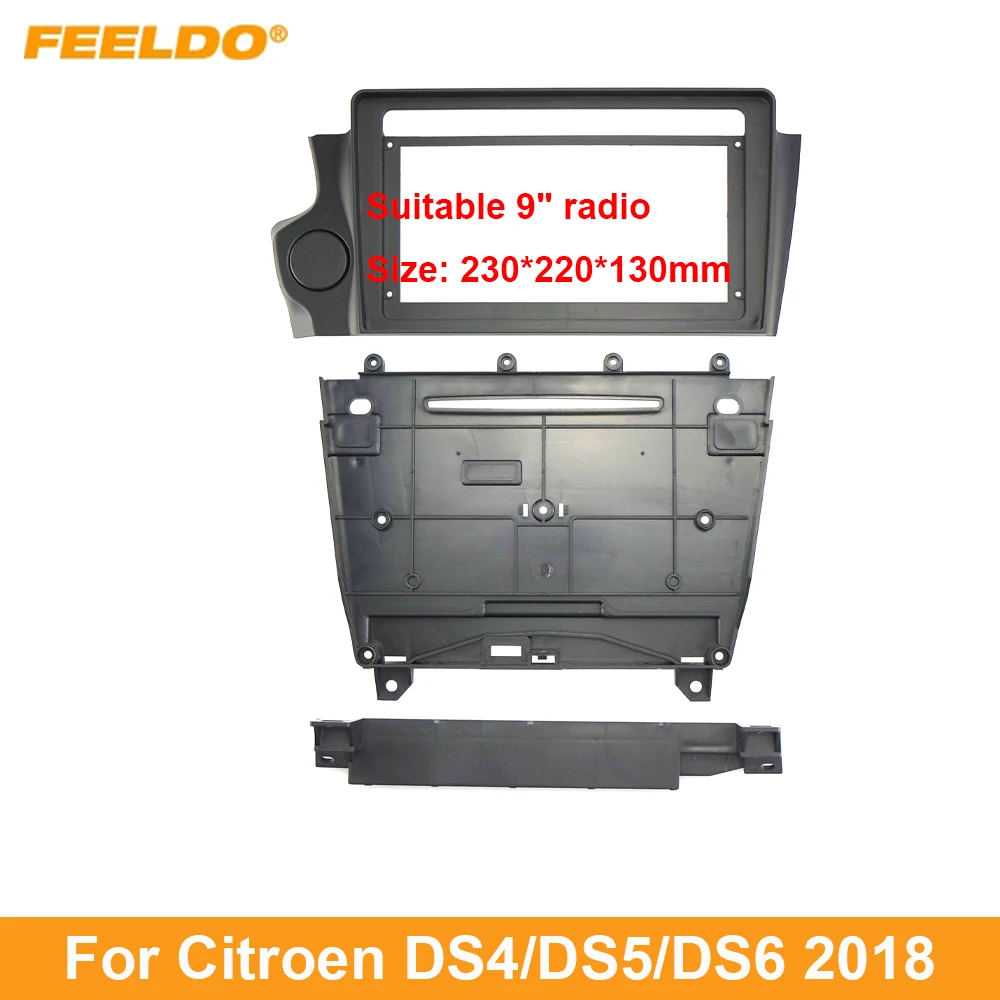 

FEELDO Car 2Din Audio Face Plate Fascia Frame For Citroen DS5LS(14-17)/DS6(2017) 9" Big Screen Stereo