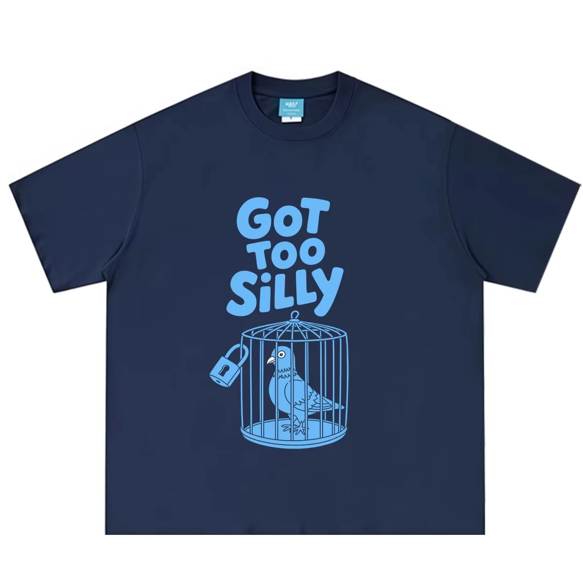 Got Too Silly Funny Bird Meme T-shirt Men Women Fashion T-shirts Summer Short-sleeved Loose Casual Cotton T-shirts Streetwear