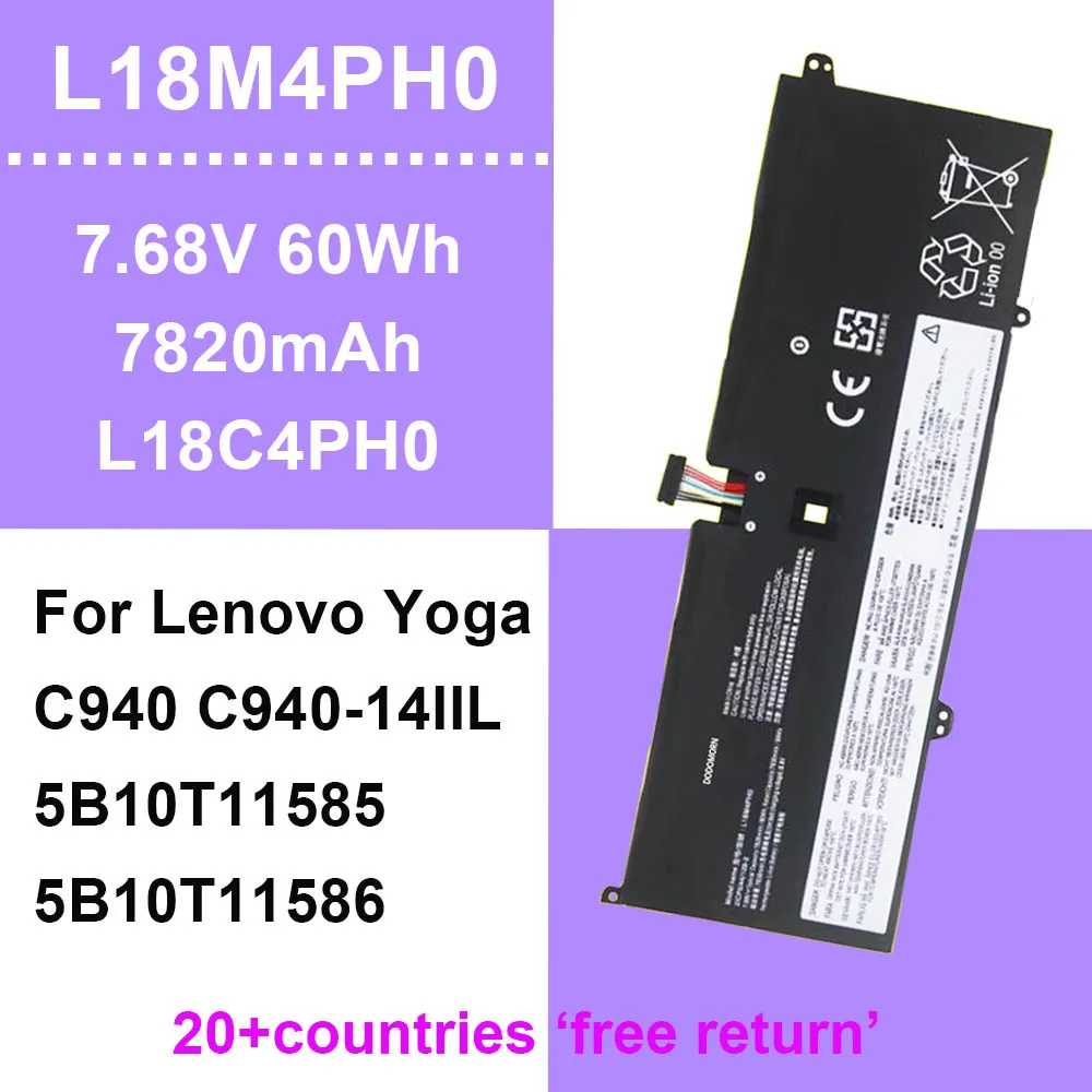 

Battery 7.68V 60Wh L18M4PH0 For Lenovo Yoga C940-14IIL 81Q9 Series Laptop Batteries L18C4PH0 5B10T11585 5B10T11586 5B10T11686