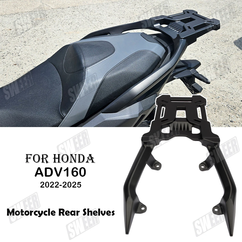 

Motorcycle Rear Luggage Rack Suitable For Honda ADV160 2022-2025 Tie Down Bracket Carrier Case Top Box Support Shelf Holder
