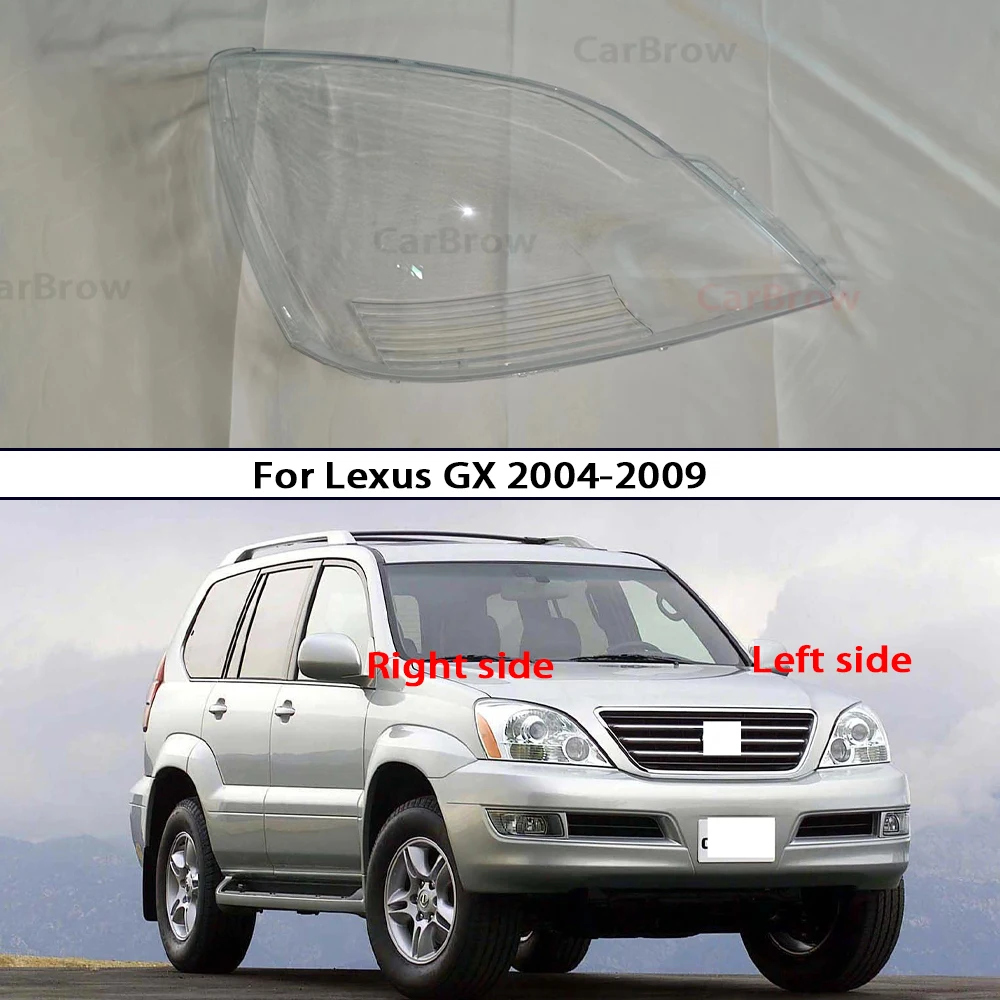 

Headlamp Lamp Shell For Lexus GX GX270/400/460/470 2004-2009 Headlight Cover Transparent Plexiglass Replace Original Lampshade