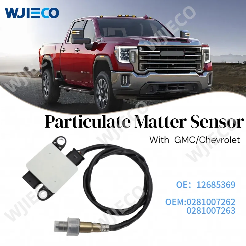 

PM Sensor 12685369 0281007262 0281007263 Particulate Matter Sensor PM Sensor for GMC Sierra 2500 3500