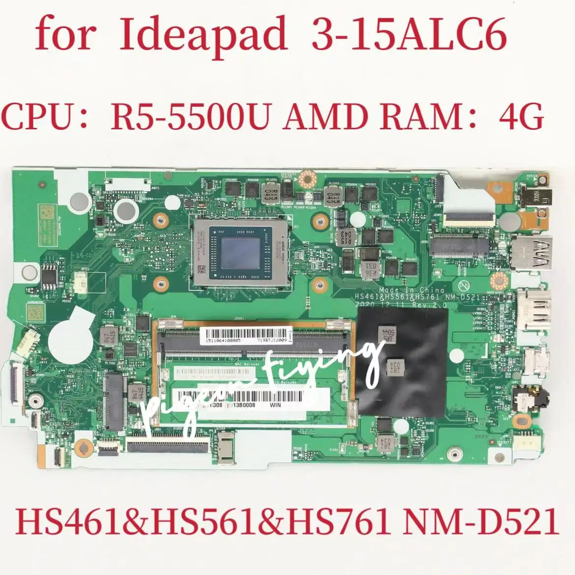 

NM-D521 Mainboard for IdeaPad 3-15ALC6 Laptop Motherboard CPU:R5-5500U AMD RAM:4GB DDR4 FRU:5B21B85225 5B21B85233 100% Test OK