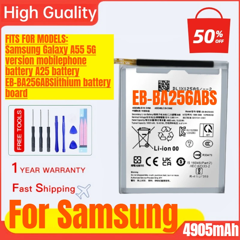 

EB-BA256ABS for Samsung Galaxy A55 5G Version A25/A55/A35/A256 Mobile Phone Battery Replacement Bateria with Tools