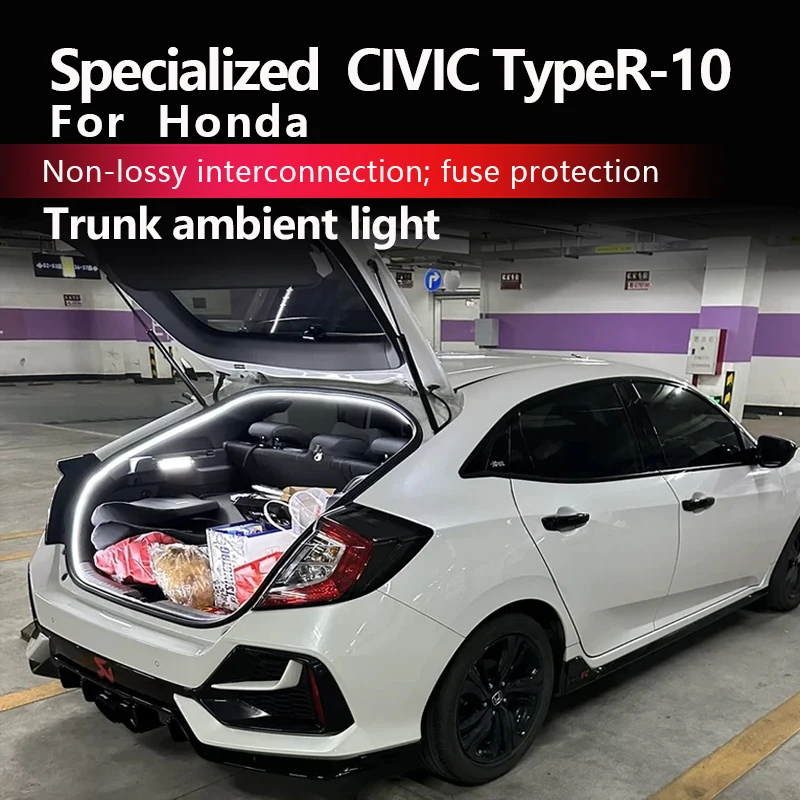 For  Honda  CIVIC TypeR  Trunk Light Ambient Light Conversion Parts Interior Special Conversion Parts
