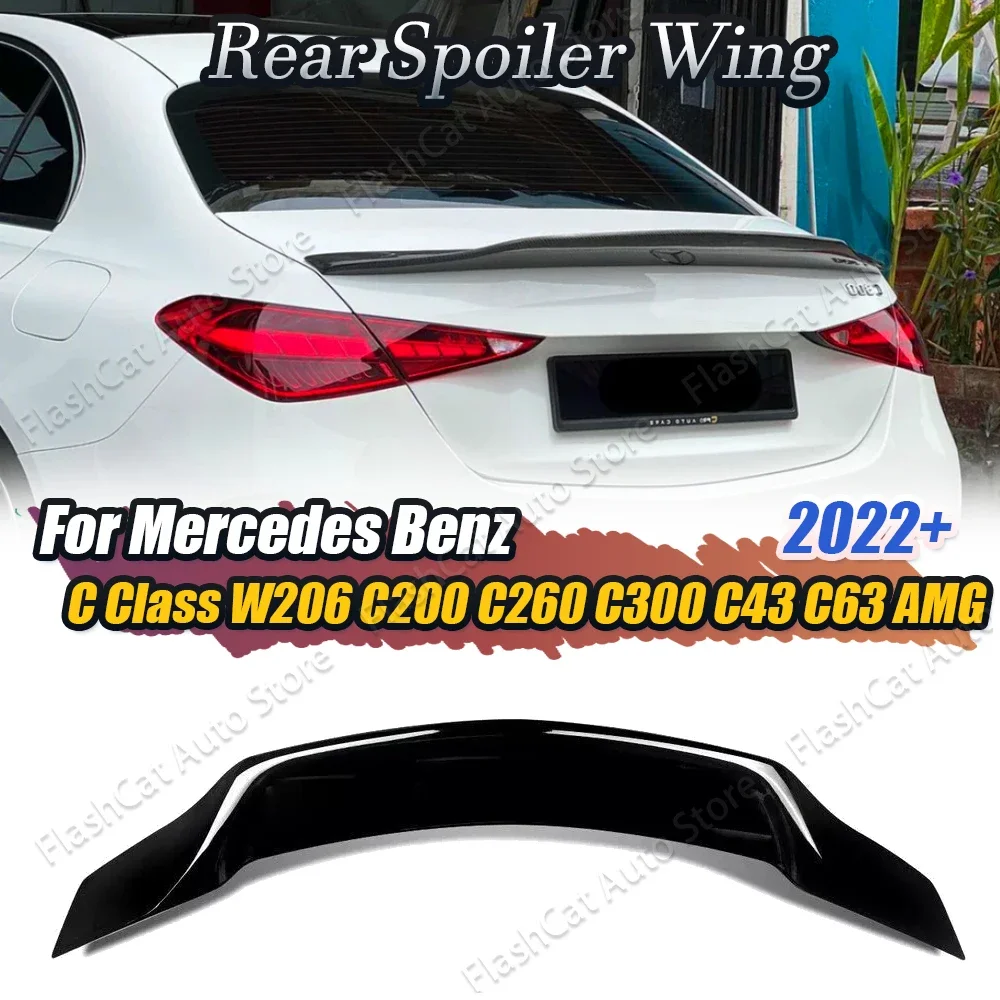 

Car Rear Trunk Spoiler Roof Lip Tail Wing For Mercedes Benz C Class W206 C180 C200 C260 C300 C350 C43 C63 AMG 2022 2023 2024