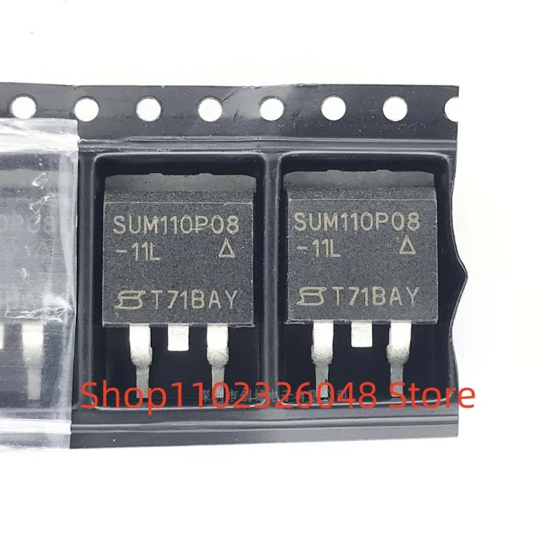 10PCS SUM110P08-11L TO-263  MOS  110A 80V    CHIP  IN STOCK