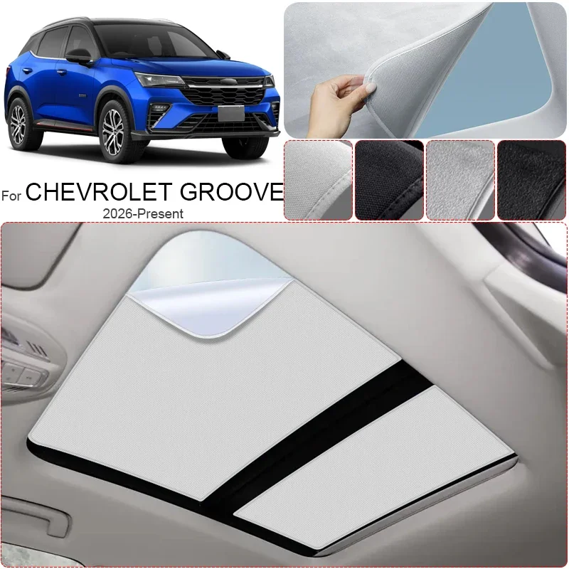 Car Suede Fabric Anti-uv For Chevrolet Groove 2026-2027 Electrostatic Adsorption Sunroof Sunshade Auto Heat Insulation Skylight