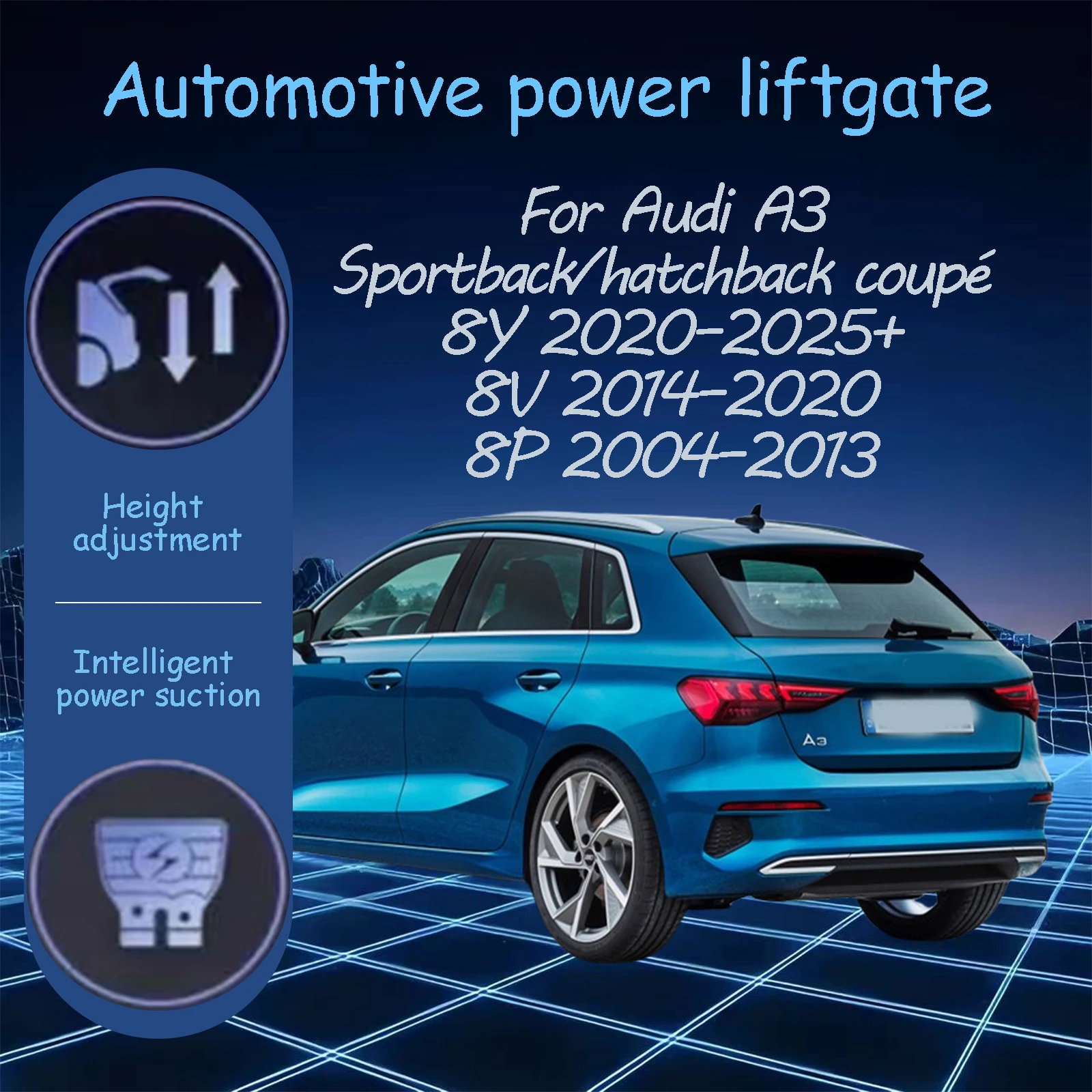 

For Audi A3 Sportback/hatchback coupé 8P/8V/8Y Electric tailgate automatic suction locks suitable Trunk modification system