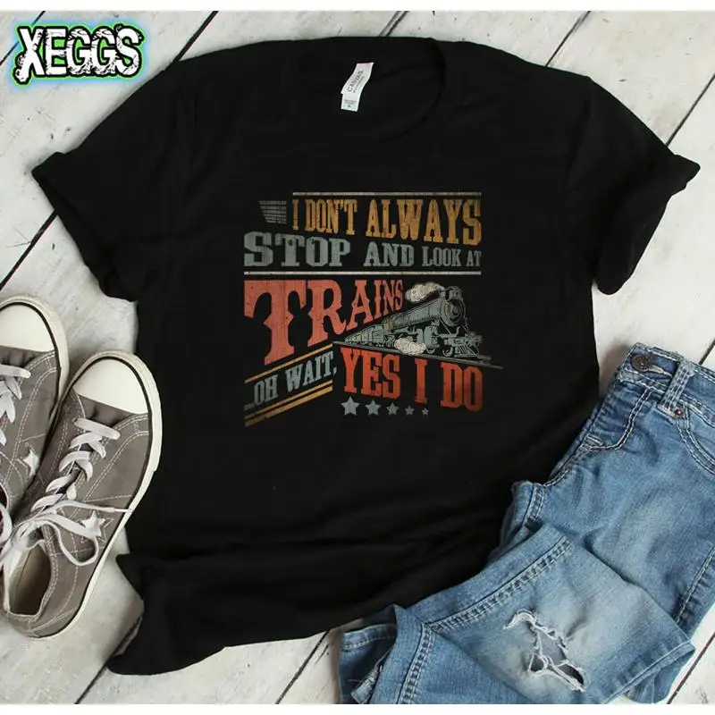 

Always Look At Trains Train T Shirt Lover Boys S For Men Geeky Nerd