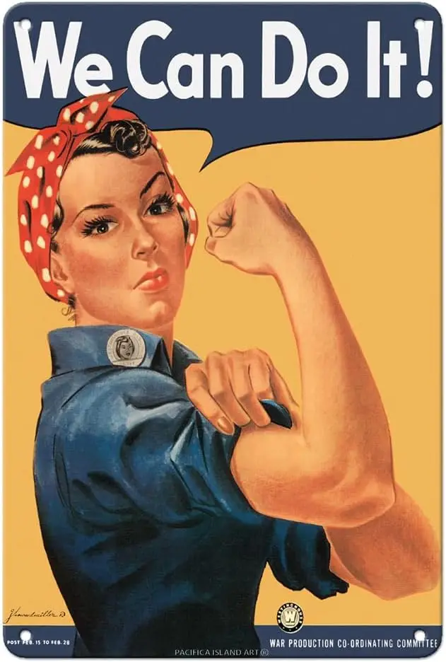tuya We Can Do It - Rosie the Riveter - Vintage War Poster by J Howard c1943-8 x 12 inch Vintage Metal Tin Sign