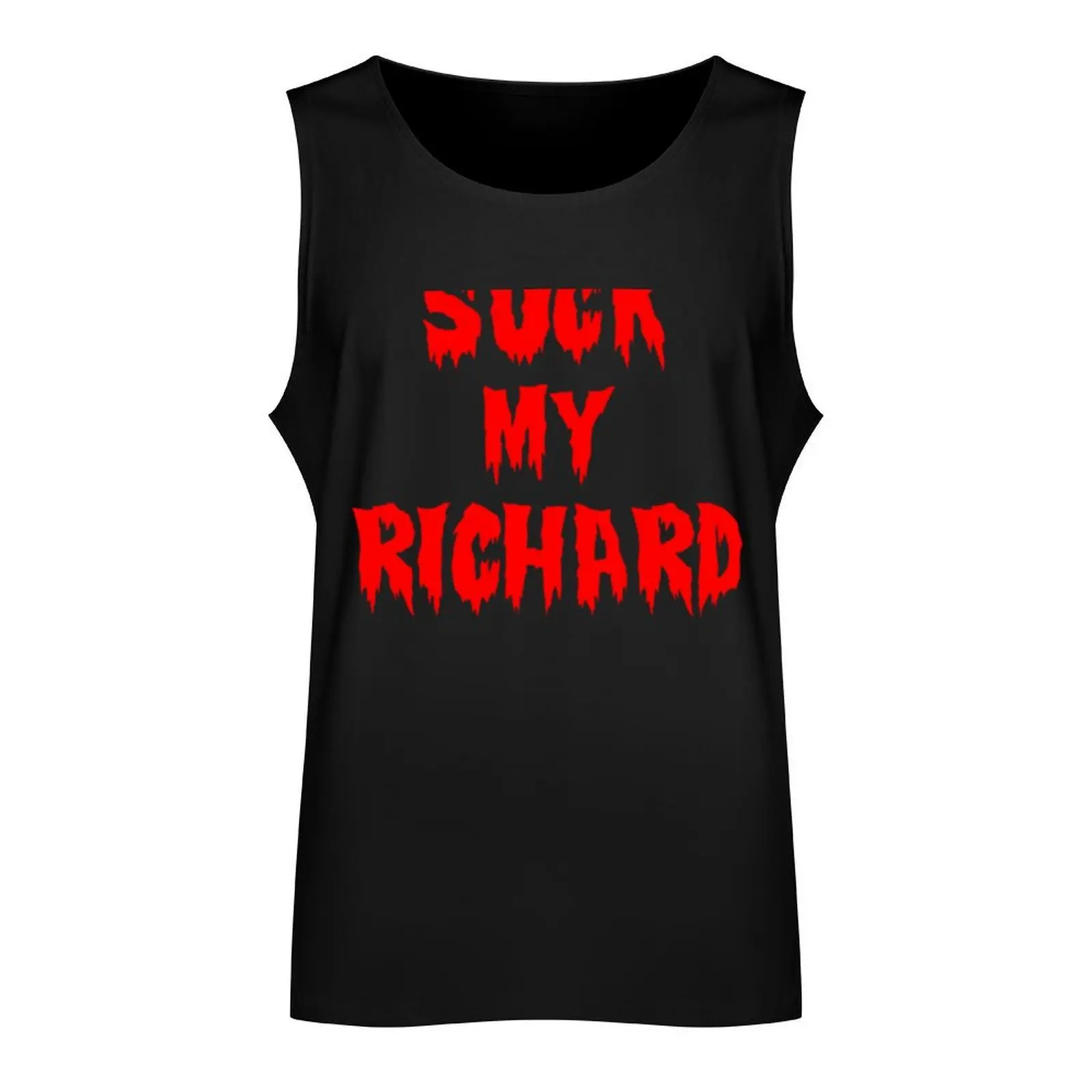 Suck my Richard!! Tank Top quick-drying t-shirt Men's fitness t-shirt Bodybuilding clothing man gym t-shirts man