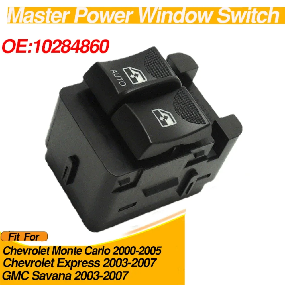 

10284860 Car Left Side Power Window Switch Button For Chevrolet Monte Carlo Chevrolet Express GMC Savana 19244863 25725880