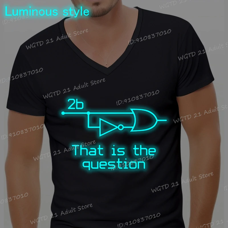 

Мужские и женские повседневные футболки «That Is The Question», модные забавные рубашки с v-образным вырезом, светящийся стиль, уличная одежда унисекс с короткими рукавами