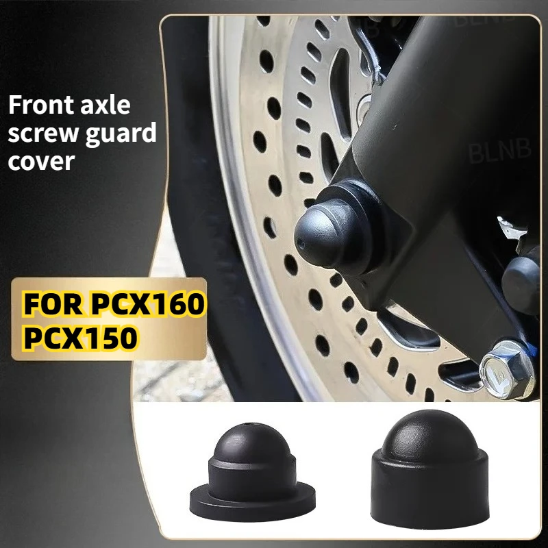 Motorcycle Front Axle Nut Screw Protector Cover Dustproof Cap For Honda PCX160 Wheel Bolt Decorative Protection Accessories