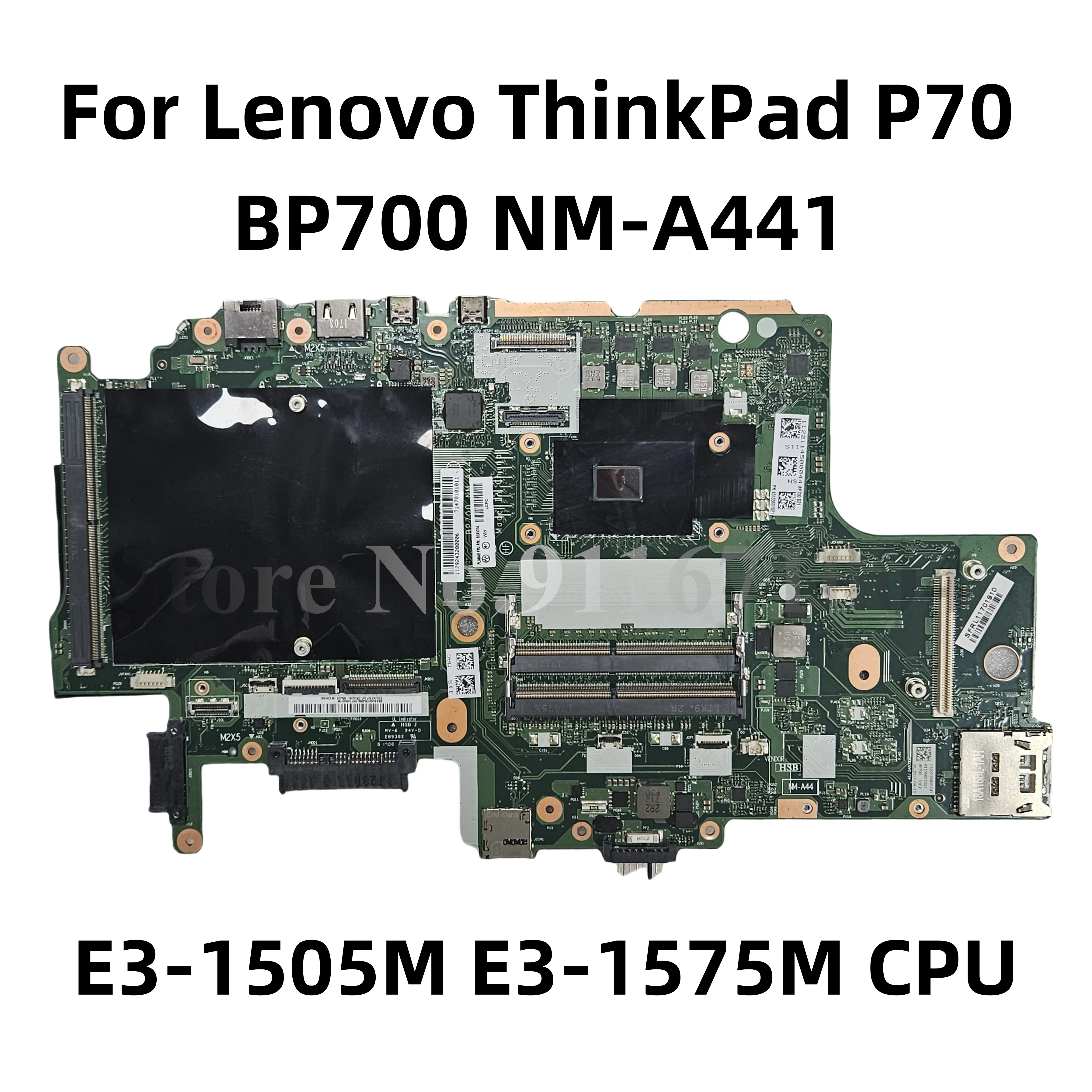 

BP700 NM-A441 For Lenovo ThinkPad P70 laptop Motherboard With I7-6700HQ I7-6820HQ Xeon E3-1505M E3-1575M CPU Notebook Mainboard