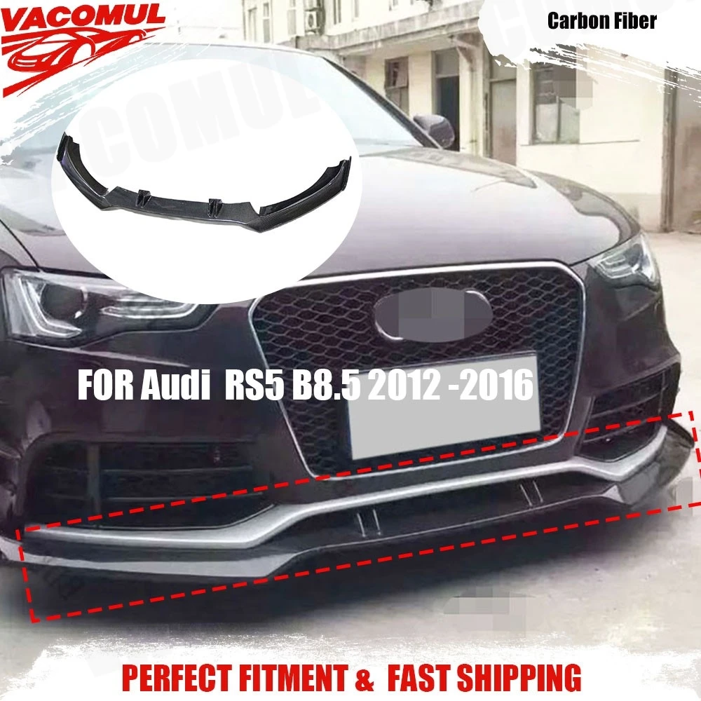

VACOMUL Carbon Fiber For Audi RS5 B8.5 2012 2013 2014 2015 2016 Car Front Bumper Lip Car Auto Tuning Exterior Accessories