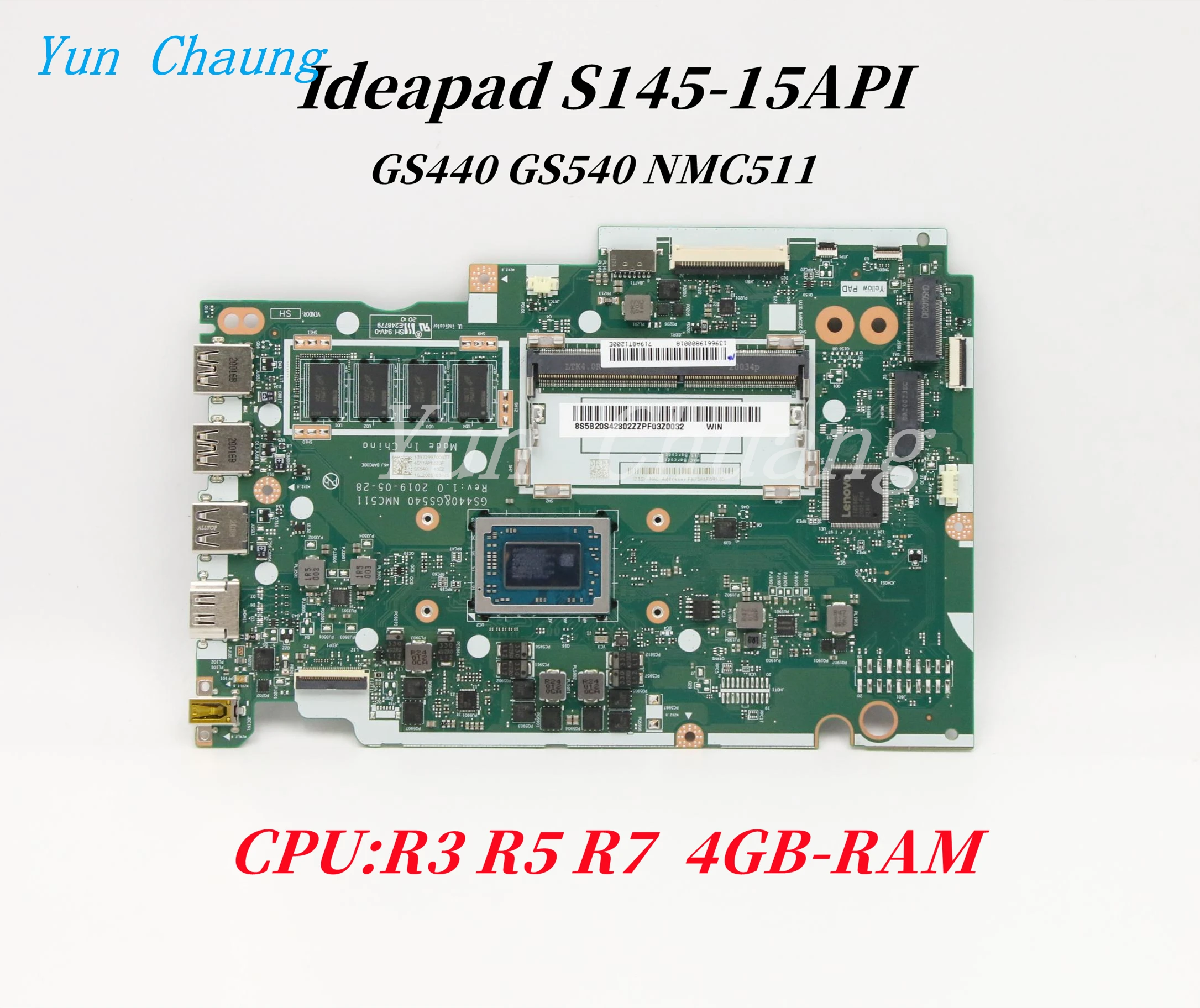 

GS440 GS540 NMC511 For Lenovo Ideapad S145-15API 15-inch Laptop Motherboard With R7-3700U R5-3500U R3-3200U CPU 4G RAM 100% work