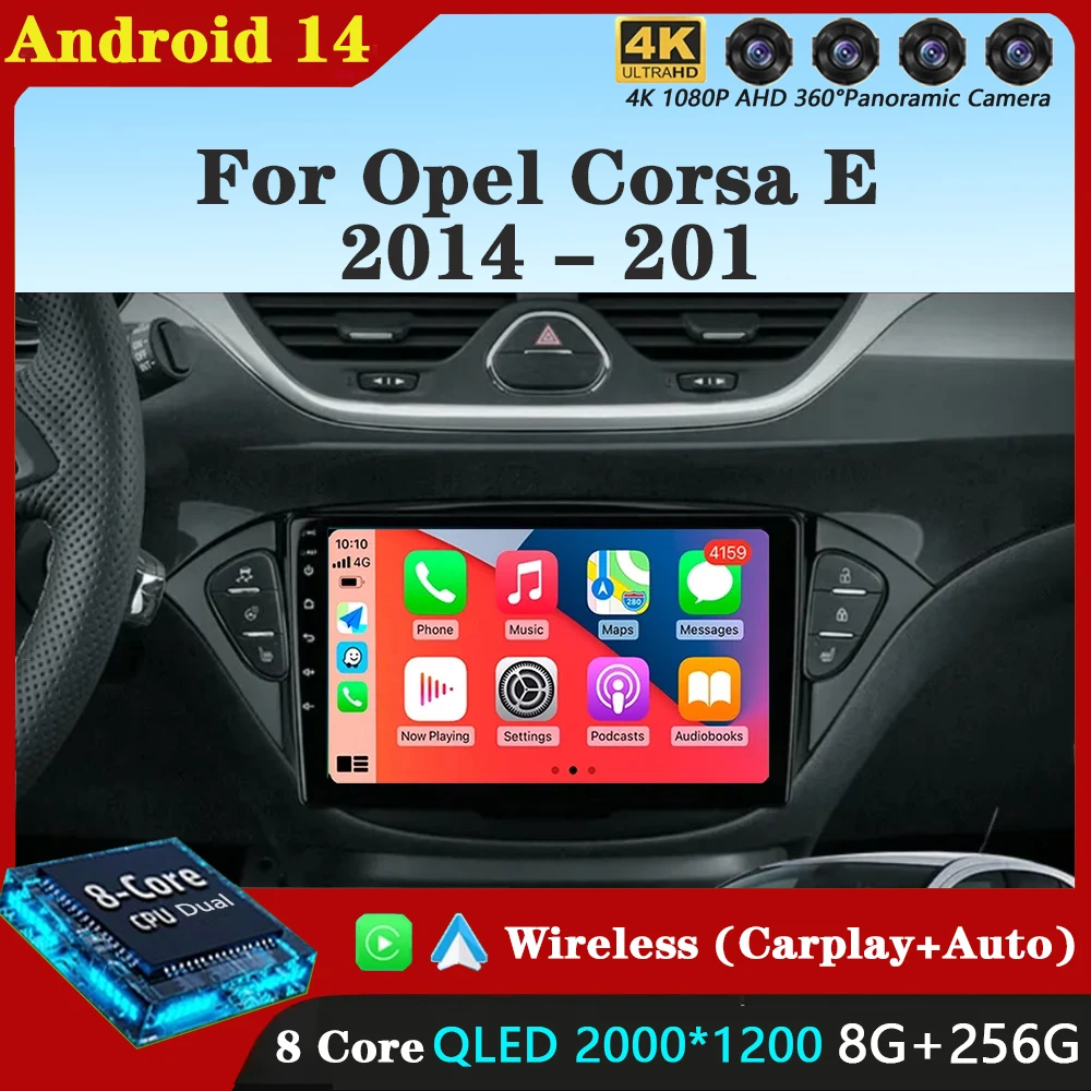 Android 14 for Opel Corsa E 2014 2015 2016 2017 2018 2019 Car Radio Audio Multimedia GPS Navigation Stereo System Carplay Auto