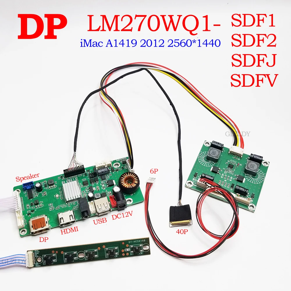 LM270WQ1-SDF1 LM270WQ1-SDF2 ΠΠ»Π°ΡΠ° ΠΏΡΠΈΠ²ΠΎΠ΄Π° Π΄Π»Ρ iMac A1419 27-Π΄ΡΠΉΠΌΠΎΠ²ΡΠΉ ΡΠΊΡΠ°Π½Π½ΡΠΉ ΠΊΠΎΠ½ΡΡΠΎΠ»Π»Π΅Ρ 2K 2560*1440 eDP DP HDMI DP USB-ΠΌΠΎΠ½ΠΈΡΠΎΡ LM270WQ1-SDF1 LM270WQ1-SDF2 ΠΠ»Π°ΡΠ° ΠΏΡΠΈΠ²ΠΎΠ΄Π° Π΄Π»Ρ iMac A1419 27-Π΄ΡΠΉΠΌΠΎΠ²ΡΠΉ ΡΠΊΡΠ°Π½Π½ΡΠΉ ΠΊΠΎΠ½ΡΡΠΎΠ»Π»Π΅Ρ 2K 2560*1440 eDP DP HDMI DP USB-ΠΌΠΎΠ½ΠΈΡΠΎΡ
