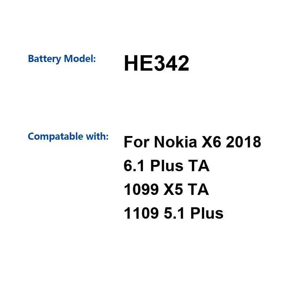 

Для Nokia 6,1 5,1 Plus X6 2018 X5 TA1099 TA1109 3000 мАч аккумулятор мобильного телефона высокой емкости HE342