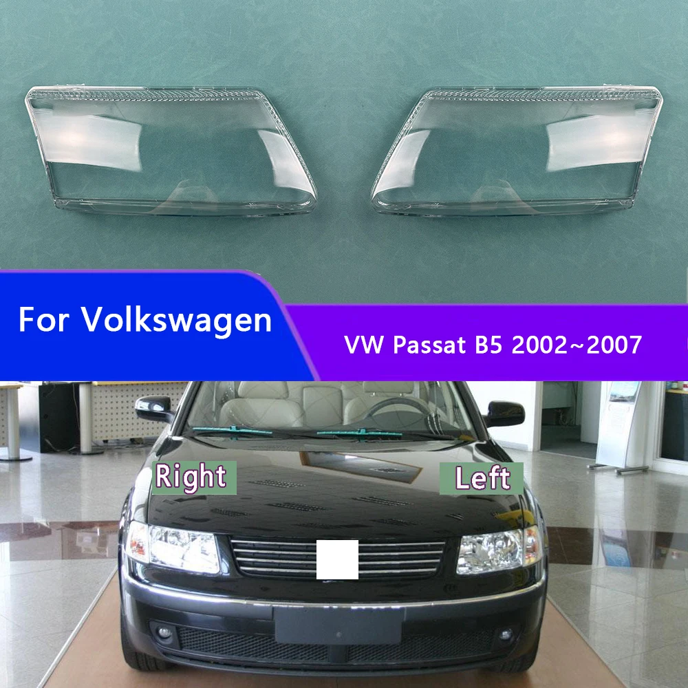 

For Volkswagen VW Passat B5 2002~2007 Headlamp Cover Transparent Headlight Shell Lens Plexiglass Replace Original Lampshade