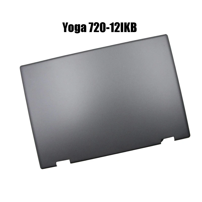 

5CB0Q12158 Laptop LCD Top Cover For Lenovo For Ideapad Yoga 720-12IKB 81B5 Back Cover Case Gray New
