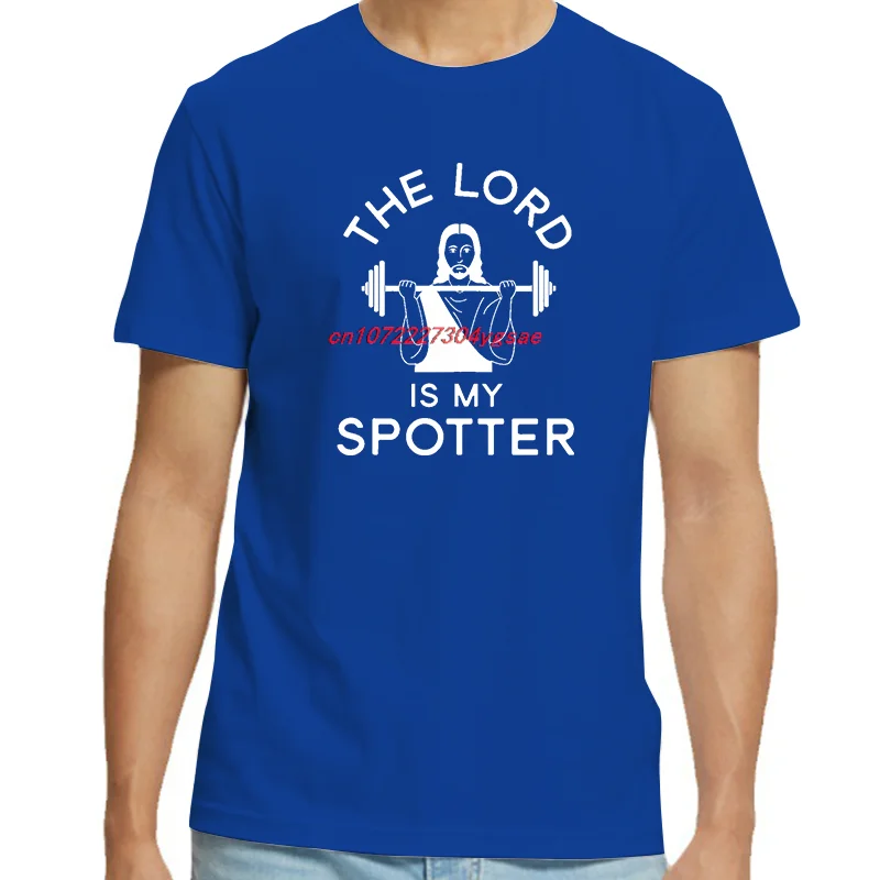 The Lord Is My Spotter Workout Weight Lifting Funny Shirts Graphic Tee Summer Fashion New In Tops & Tees Cotton Men's T-Shirts