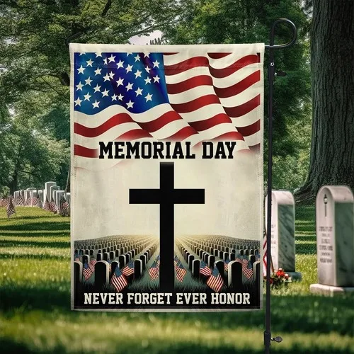 Memorial Day Never Forget Ever Honor Flag Graden Flag UUI GGX