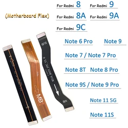 Tested Main Board Motherboard Connector Board Flex Replacement For Xiaomi Redmi 8A 9 9C 9A Note 11 5G 11S 6 7 9 Pro 8T 9S 8 2021