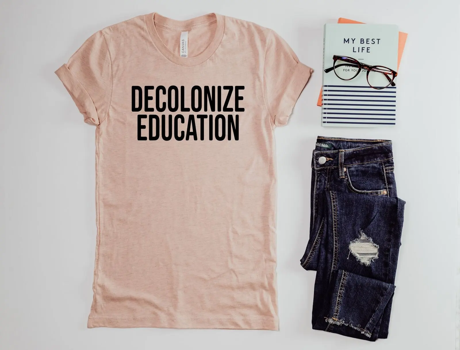 Decolonize Education T Shirt History Professor Teacher Appreciation Social Justice Civil Rights