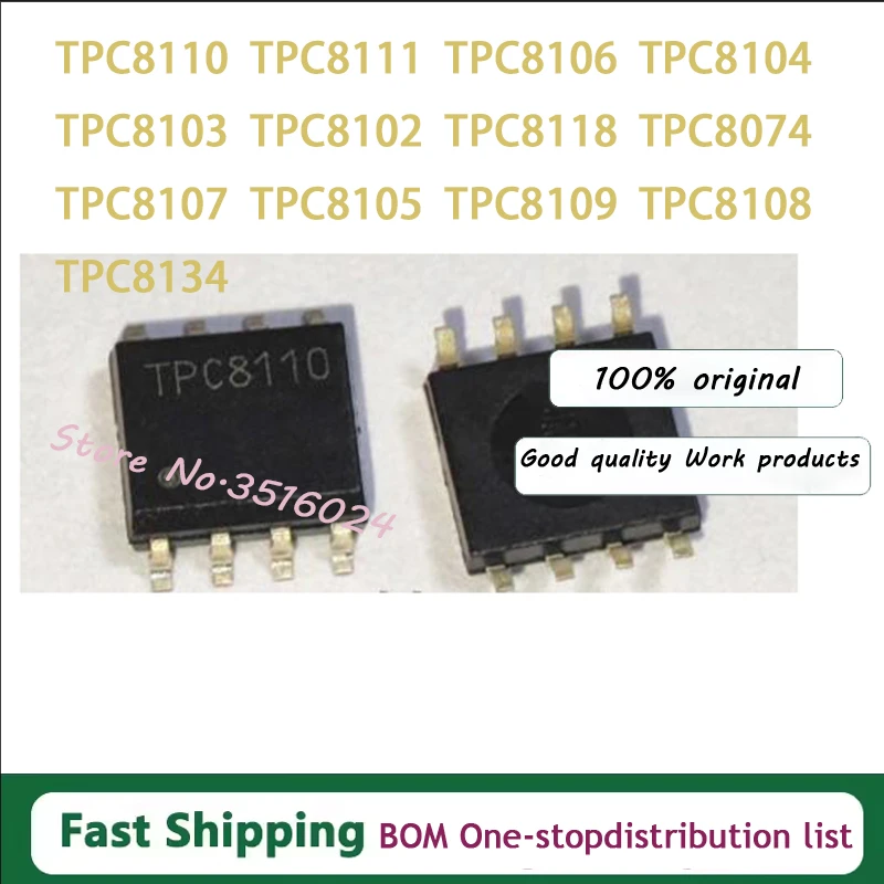 10pcs TPC8107 SOP-8 TPC8127 TPC8129 TPC8074 TPC8118 TPC8102 TPC8103 TPC8108 TPC8105 TPC8110 TPC8120 TPC8124 TPC8125 TPC8111