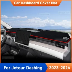 For CHERY JETOUR DASHING X-1 2023 2024 Car Dashboard Cover Mat Sun Shade Pad Carpet Mat Anti-UV Interior Protective MATS