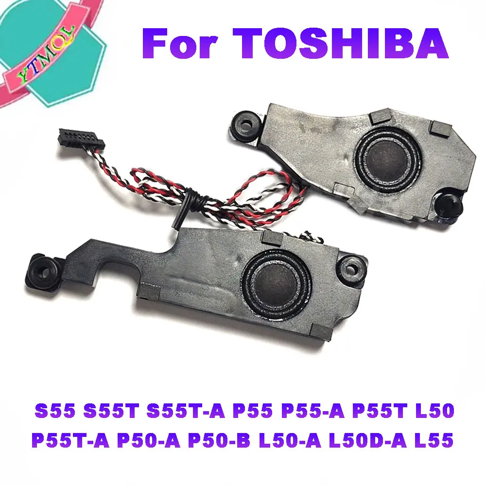 1Pair Built In L & R Speaker For TOSHIBA S55 S55T S55T-A P55 P55-A P55T P55T-A P50-A P50-B L50 L50-A L50D-A L55