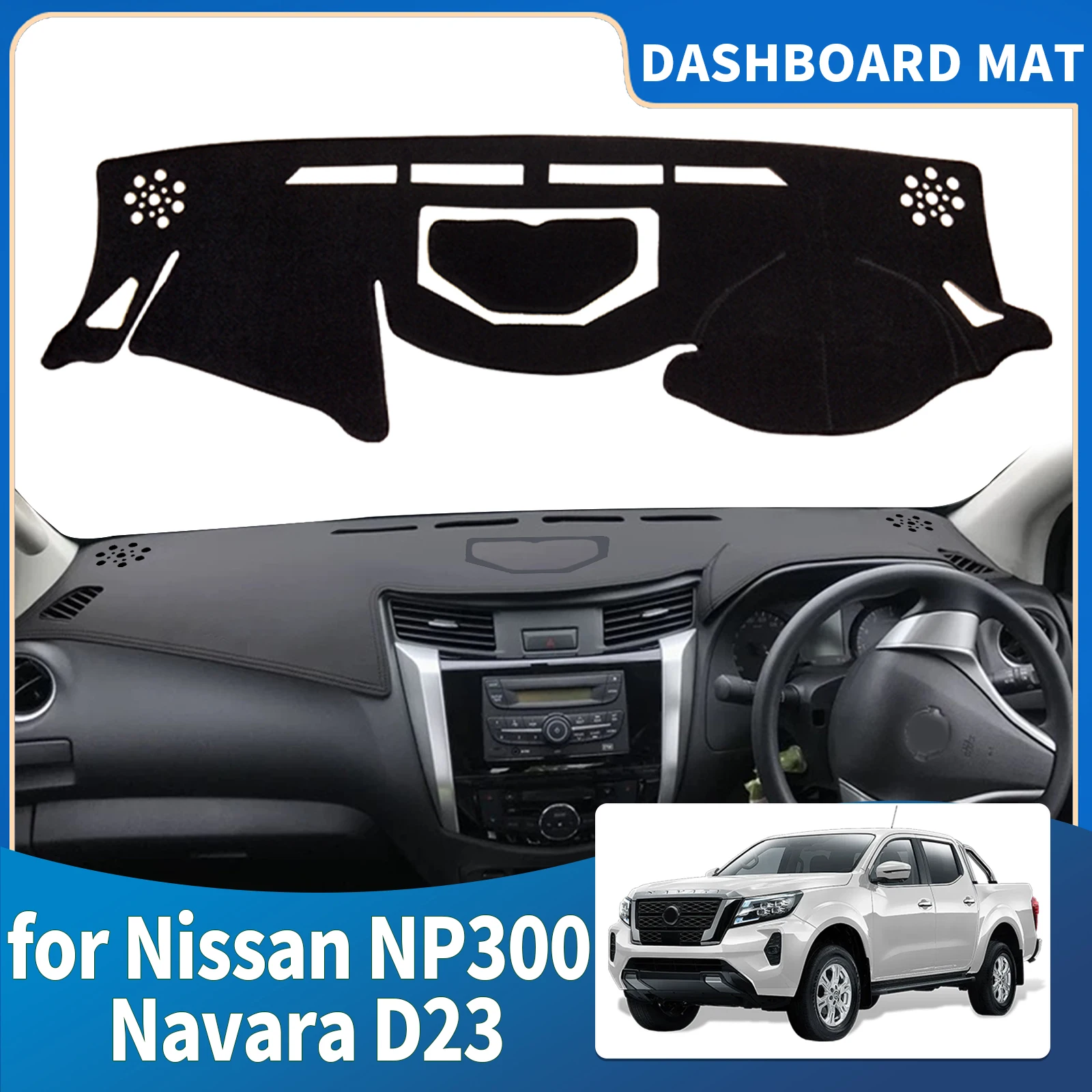 

for Nissan NP300 Navara D23 2013-2024 Renault Alaskan Dashmat Dashboard Cover Pad Protective Carpet Accessories DashMat Sunshade